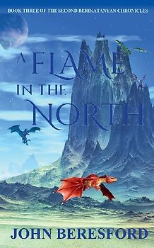 A Flame In The North