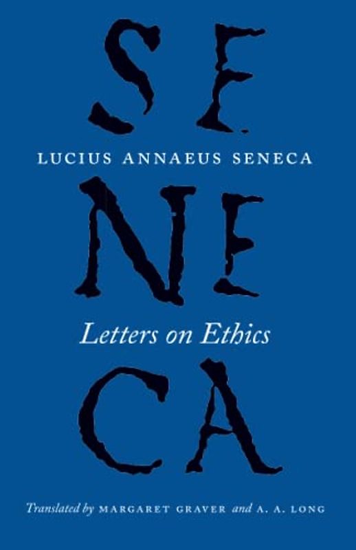 Letters on Ethics - To Lucilius