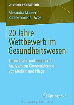 20 Jahre Wettbewerb im Gesundheitswesen