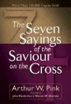 Seven Sayings of the Saviour on the Cross