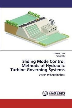 Sliding Mode Control Methods of Hydraulic Turbine Governing Systems