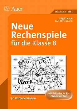 Neue Rechenspiele für die Klasse 8