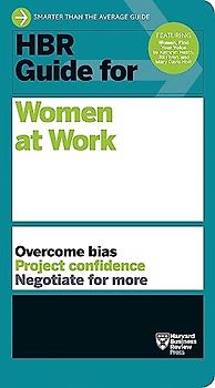 HBR Guide for Women at Work
