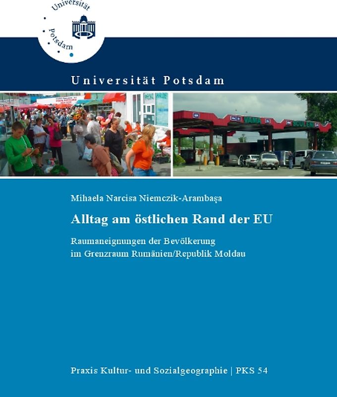 Alltag am östlichen Rand der EU