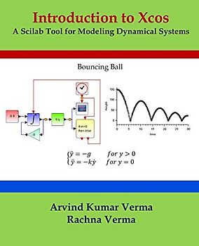 Introduction to Xcos: A Scilab Tool for Modeling Dynamical Systems