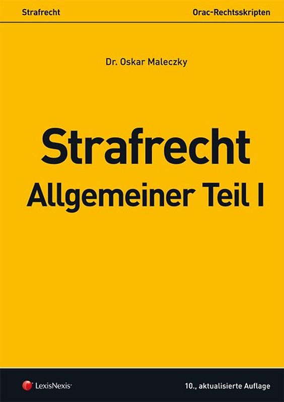 Strafrecht - Allgemeiner Teil I