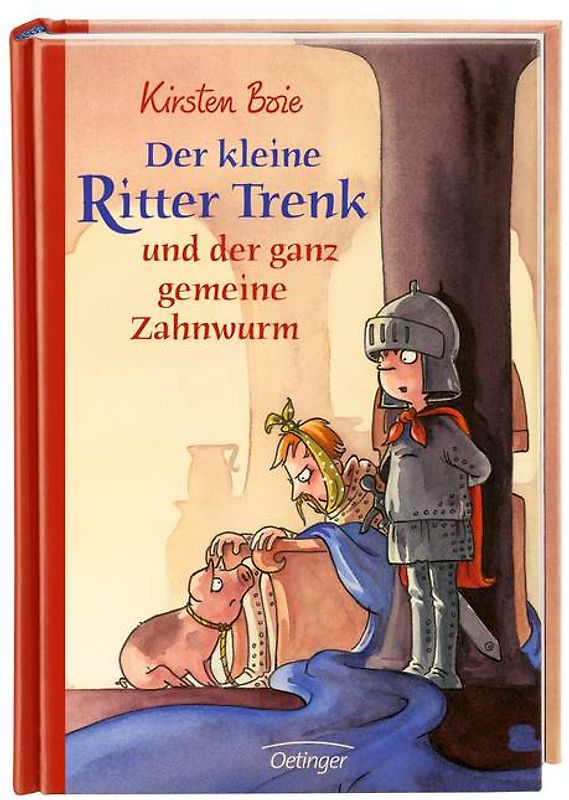 Der kleine Ritter Trenk und der ganz gemeine Zahnwurm