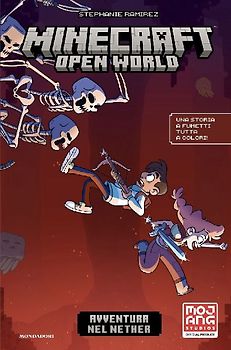 Minecraft. Open World. Avventura nel Nether