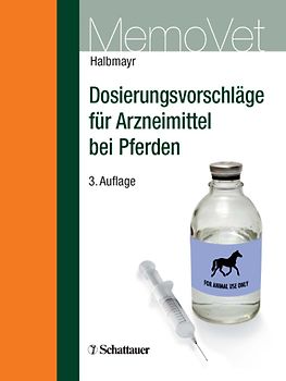 Dosierungsvorschläge für Arzneimittel bei Pferden