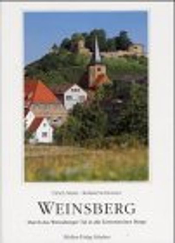 Weinsberg. Durch das Weinsberger Tal in die Löwensteiner Berge