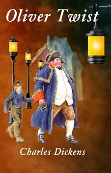 Oliver Twist: The 1837 Timeless Classic (Annotated)