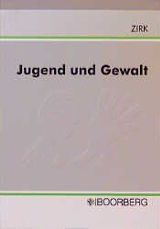 Jugend und Gewalt