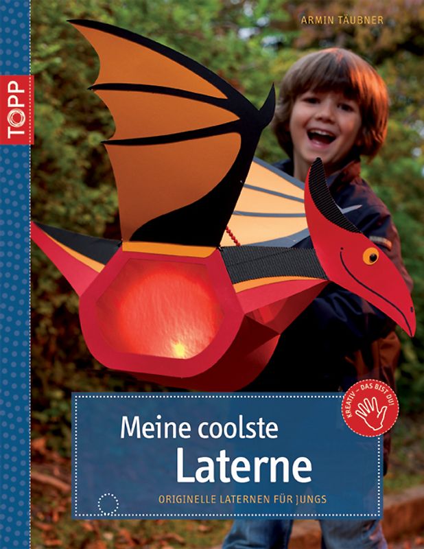 Meine coolste Laterne