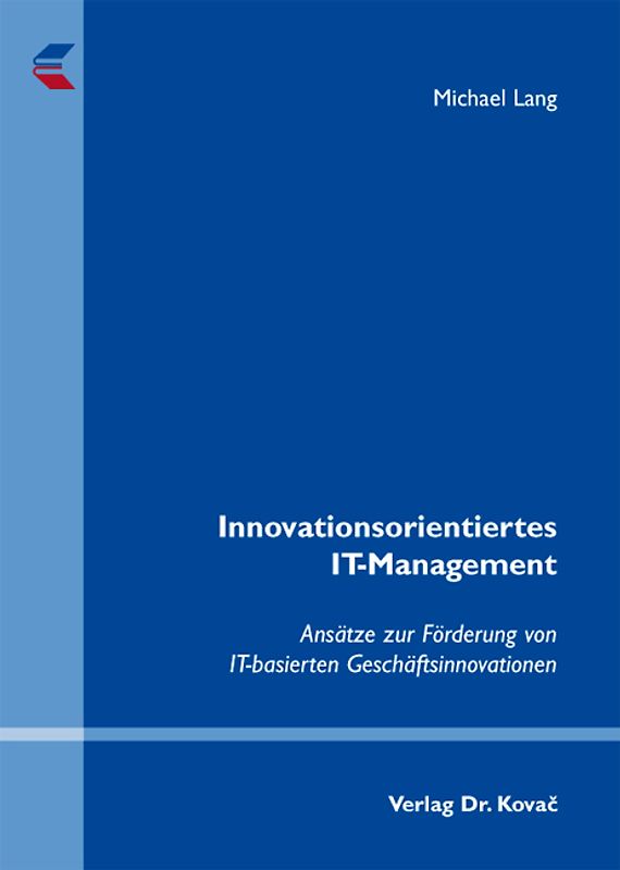 Innovationsorientiertes IT-Management