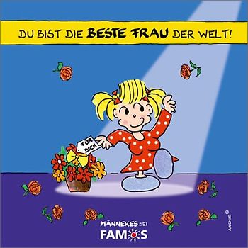 Du bist die beste Frau der Welt
