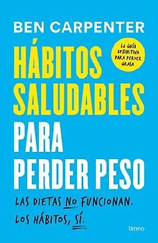 Habitos Saludables Para Perder Peso