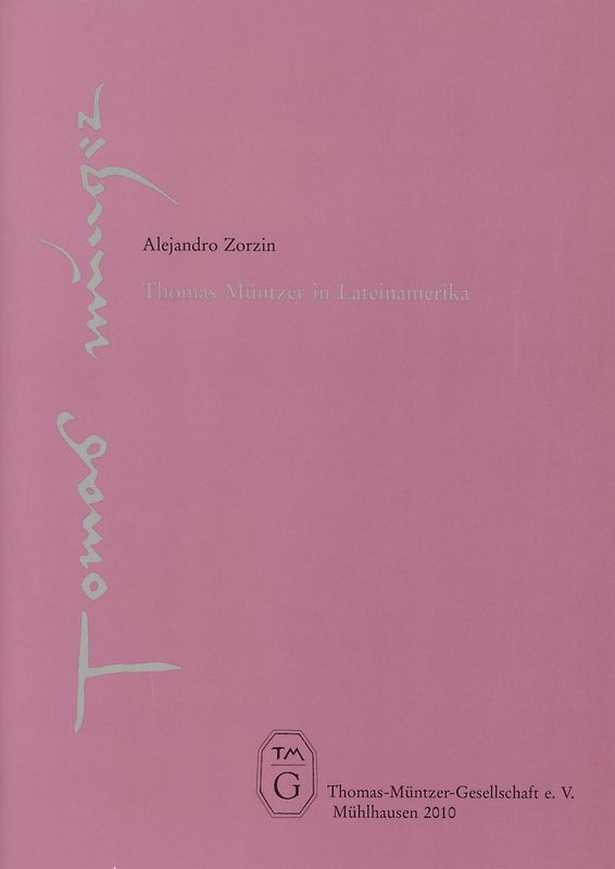 Thomas Müntzer in Lateinamerika