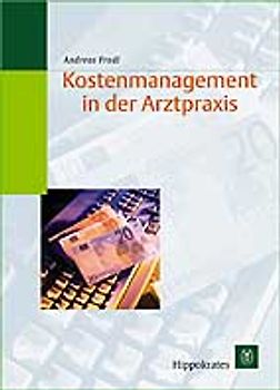 Kostenmanagement in der Arztpraxis