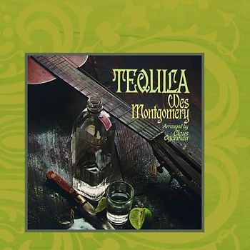 Wes Montgomery - Tequila