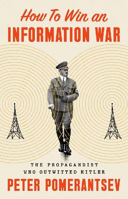 How to Win an Information War