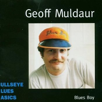 Geoff Muldaur - Blues Boy