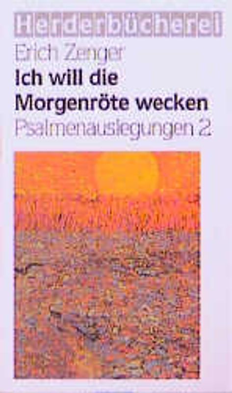 Ich will die Morgenröte wecken