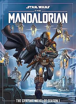 Star Wars: The Mandalorian Season One Graphic Novel