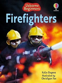 Firefighters (Usborne Beginners)