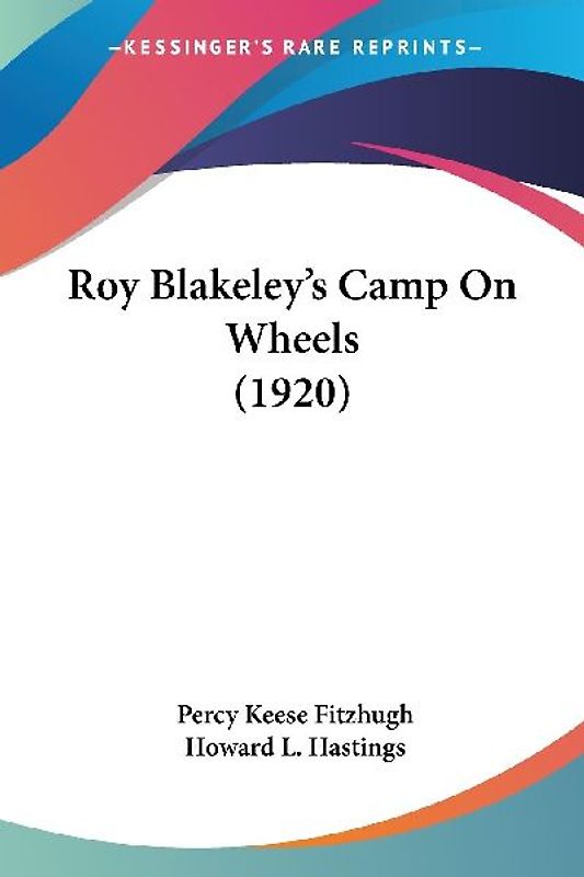 Roy Blakeley's Camp On Wheels (1920)