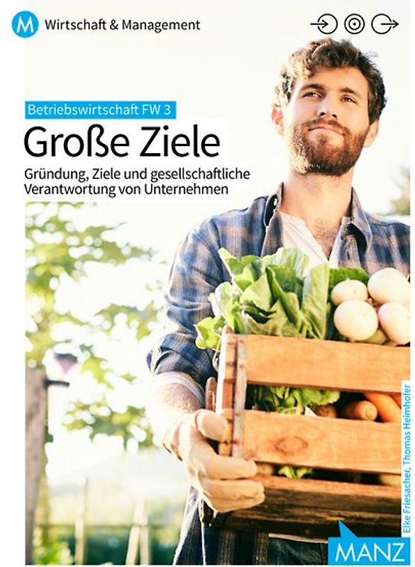 Betriebswirtschaft / Betriebswirtschaft FW 3 | Große Ziele