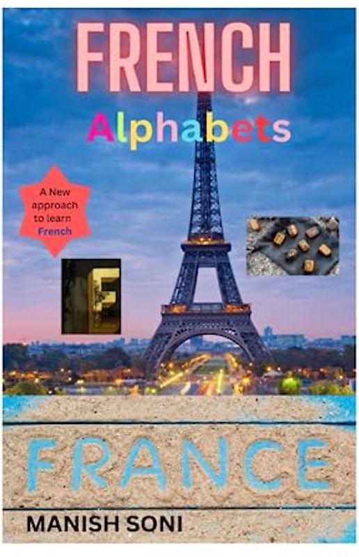 French Alphabets: Learn French Alphabets from English like Native