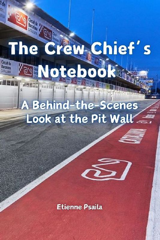 The Crew Chief's Notebook