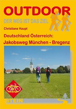 Deutschland Österreich: Jakobsweg München - Bregenz