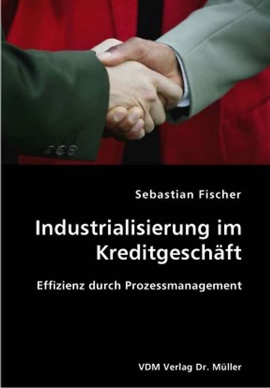 Industrialisierung im Kreditgeschäft