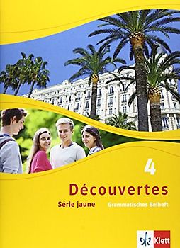 Découvertes 4. Série jaune. Grammatisches Beiheft 4. Lernjahr