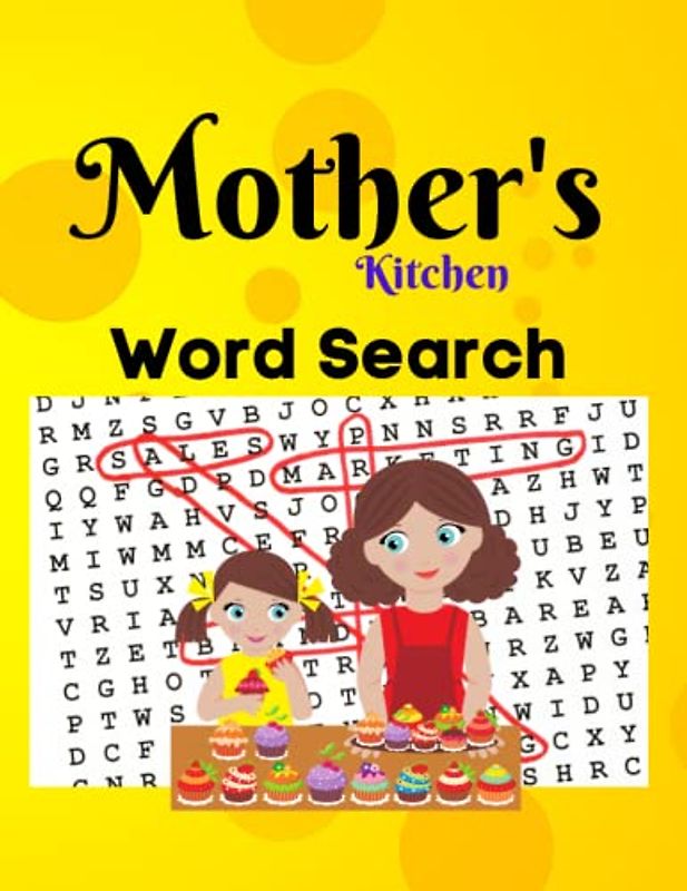 Mother's Kitchen Word Search: Large Puzzle Book For Busy Moms