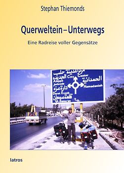Querweltein — Unterwegs
