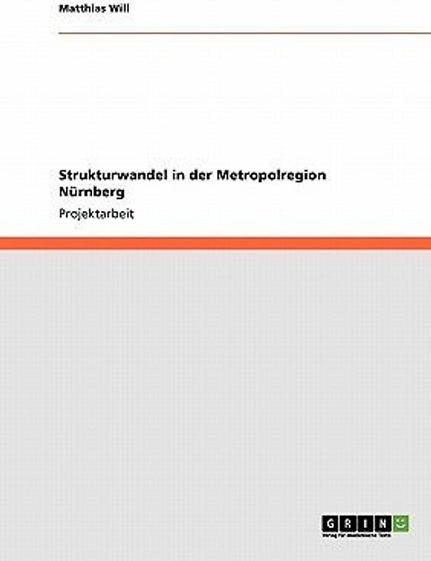 Strukturwandel in der Metropolregion Nürnberg
