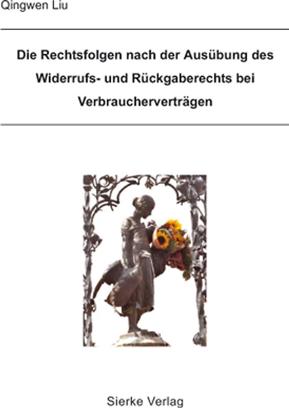 Die Rechtsfolge nach der Ausübung des Widerrufs- und Rückgaberechts bei Verbraucherverträgen