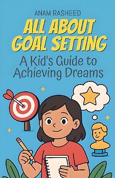 All About Goal Setting