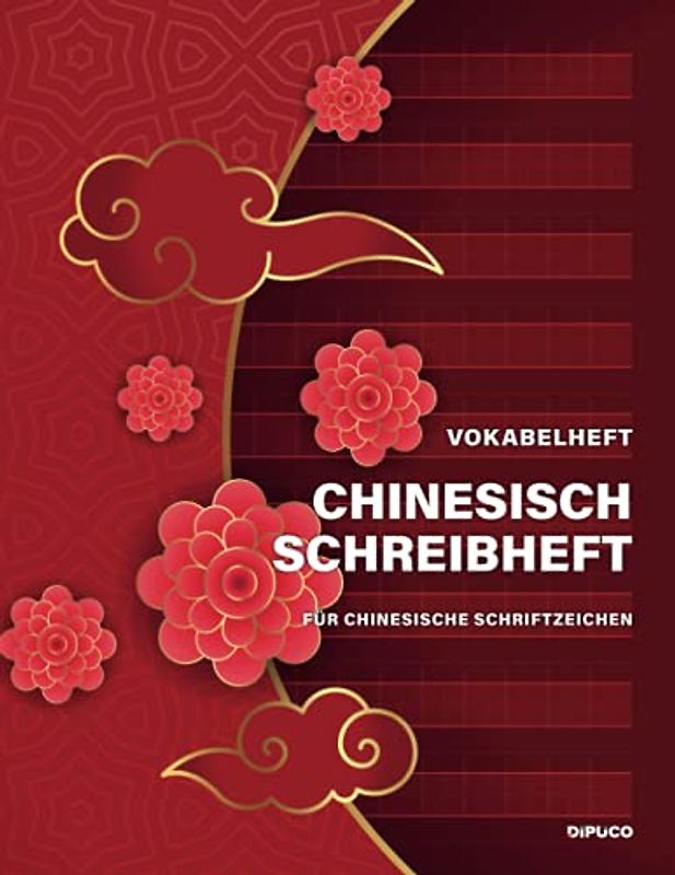 Chinesisch Schreibheft: Vokabelheft für chinesische Schriftzeichen; 120 Seiten mit Seitenzahlen; Zirka Din A4; Softcover "Goldener Bogen"