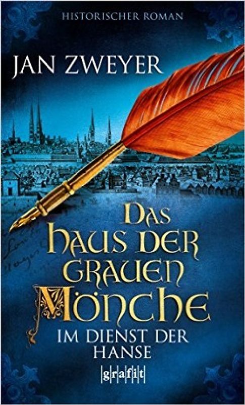 Das Haus der grauen Mönche