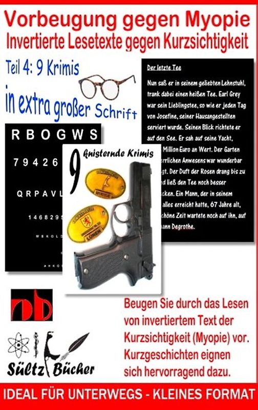 Vorbeugung gegen Myopie - Invertierte Lesetexte gegen Kurzsichtigkeit