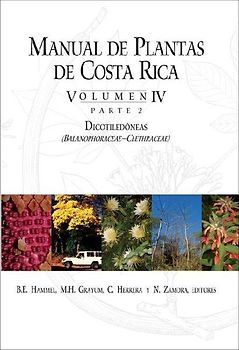 Manual de Plantas de Costa Rica, Volumen IV, Parte 2