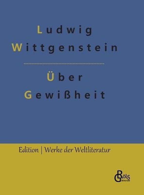 Über Gewißheit