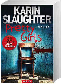 Pretty Girls - Karin Slaughter [Taschenbuch, Weltbild]