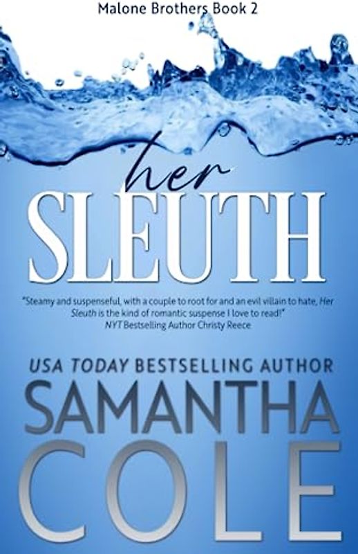 Her Sleuth: Discreet Cover Edition (Malone Brothers (Discreet Covers), Band 2)