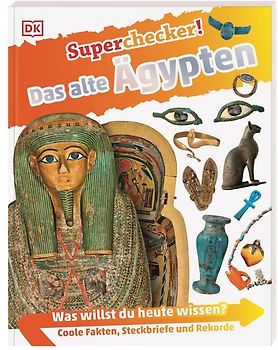 Superchecker! Das alte Ägypten
