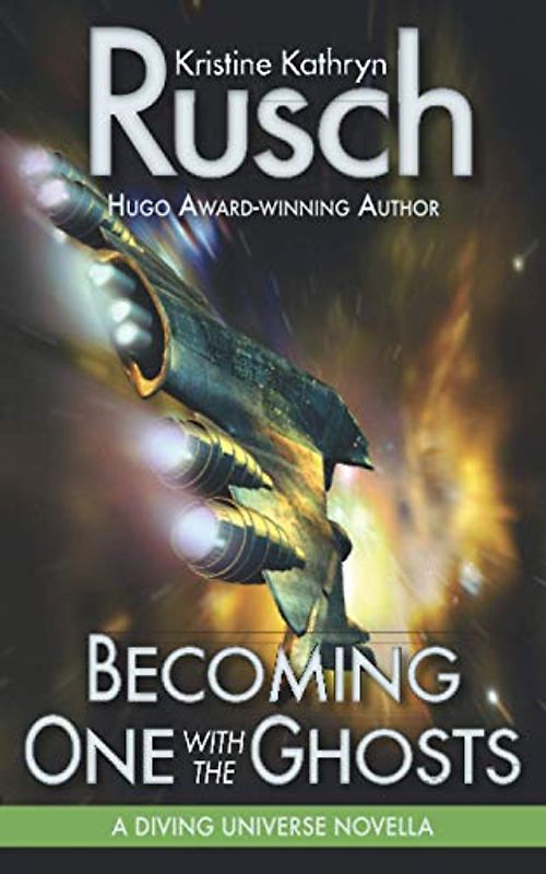 Becoming One with the Ghosts: A Diving Universe Novella