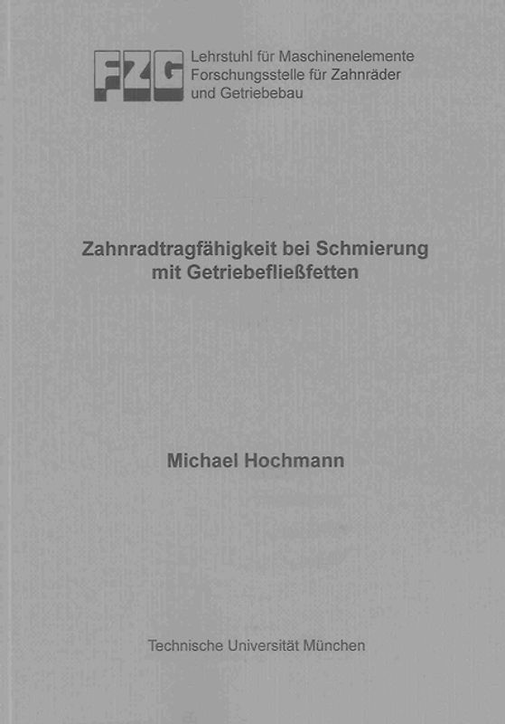 Zahnradtragfähigkeit bei Schmierung mit Getriebefließfetten